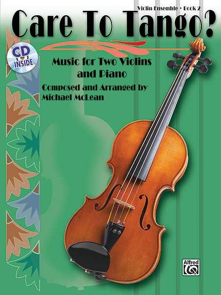 ALFRED PUBLISHING CARE TO TANGO? BOOK 2 - STRING ENSEMBLE
