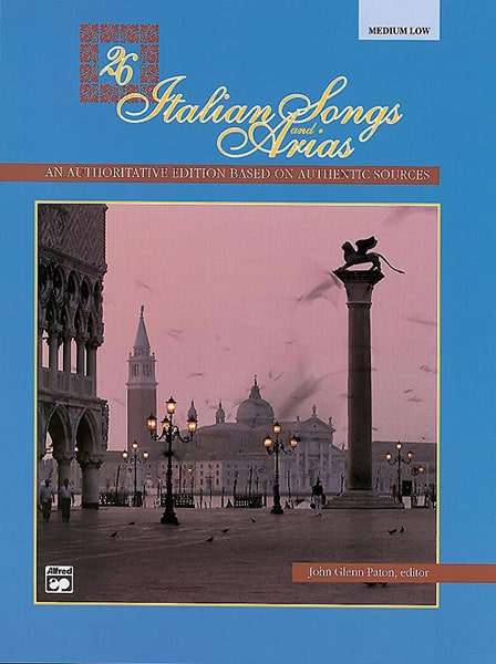 ALFRED PUBLISHING PATON JOHN GLENN - 26 ITALIAN SONGS AND ARIAS - MEDIUM AND LOW VOICE (PER 10 MINIMUM)
