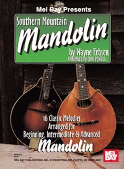 MEL BAY ERBSEN WAYNE - SOUTHERN MOUNTAIN MANDOLIN - MANDOLIN