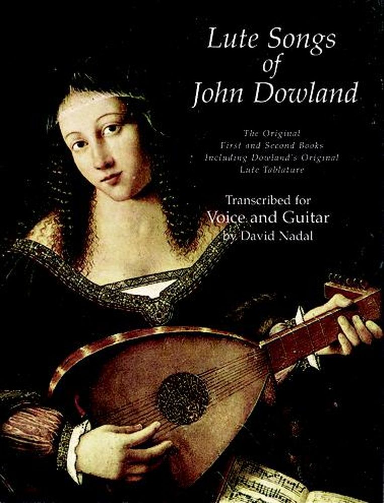 DOVER DOWLAND J. - LUTE SONG OF JOHN DOWLAND VOL.1 AND VOL.2