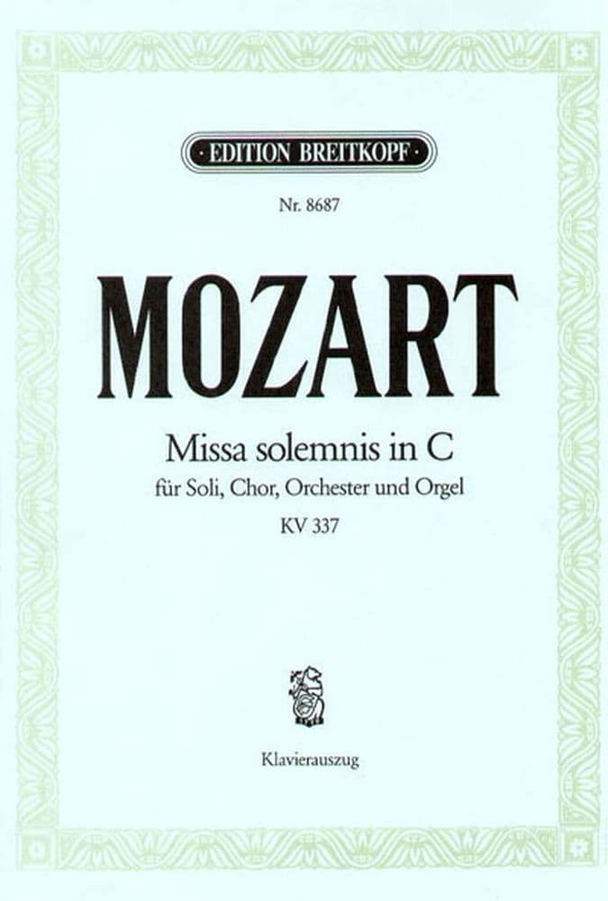 EDITION BREITKOPF MOZART WOLFGANG AMADEUS - MISSA SOLEMNIS C KV 337 - PIANO