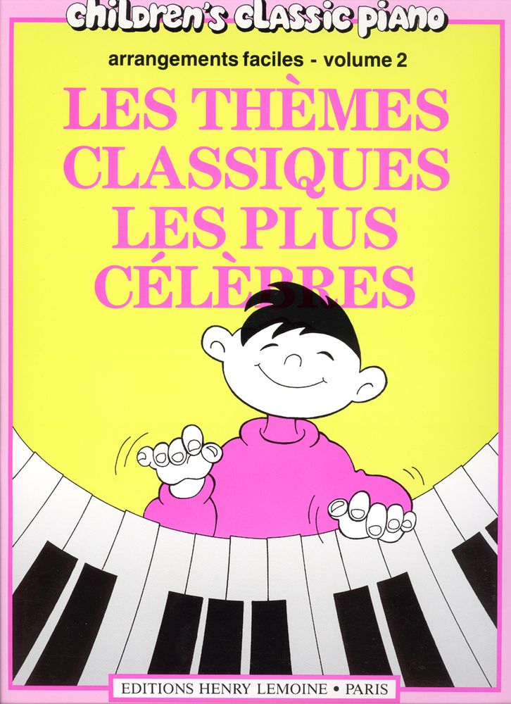 LEMOINE HEUMANN HANS-GUNTER - THEMES CLASSIQUES LES PLUS CELEBRES VOL.2 - PIANO