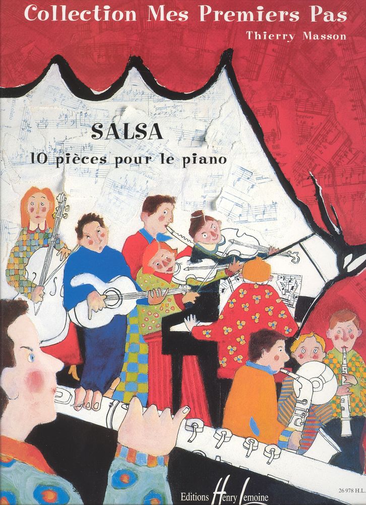LEMOINE MASSON THIERRY - MES PREMIERS PAS - SALSA - PIANO