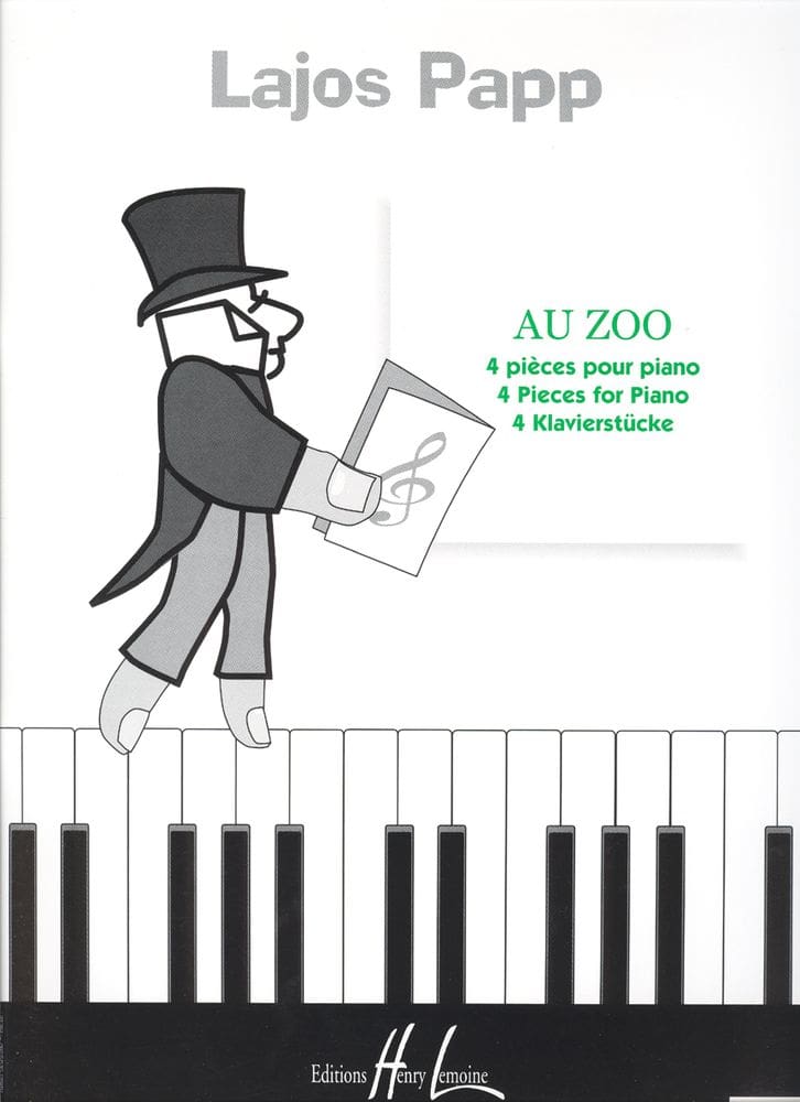 LEMOINE PAPP LAJOS - AU ZOO - PIANO