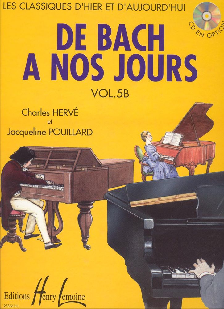 LEMOINE HERVE C. / POUILLARD J. - DE BACH A NOS JOURS VOL.5B - PIANO