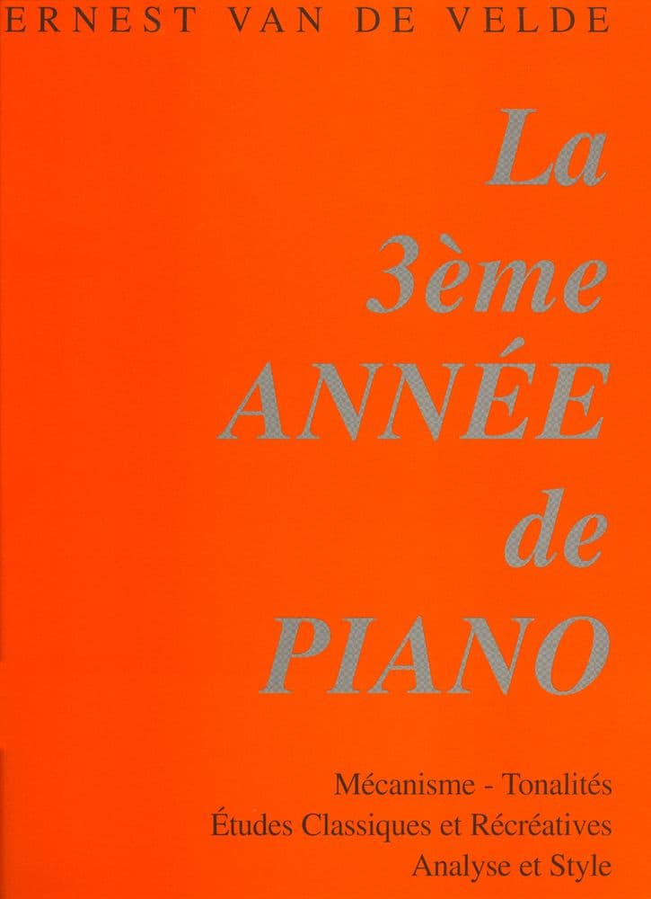 VAN DE VELDE VAN DE VELDE E. - METHODE ROSE 3EME ANNEE - PIANO