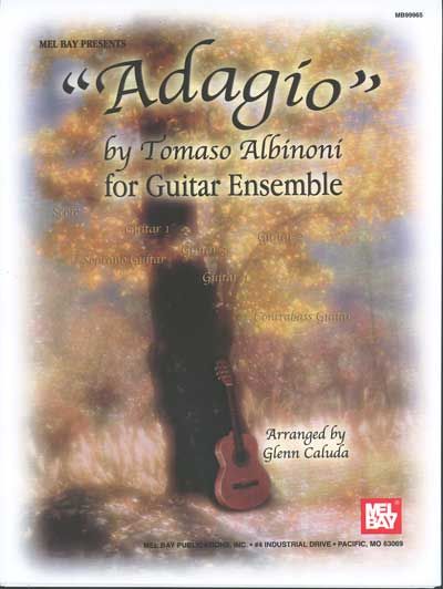 MEL BAY ALBINONI TOMASO - ADAGIO FOR GUITAR ENSEMBLE - GUITAR