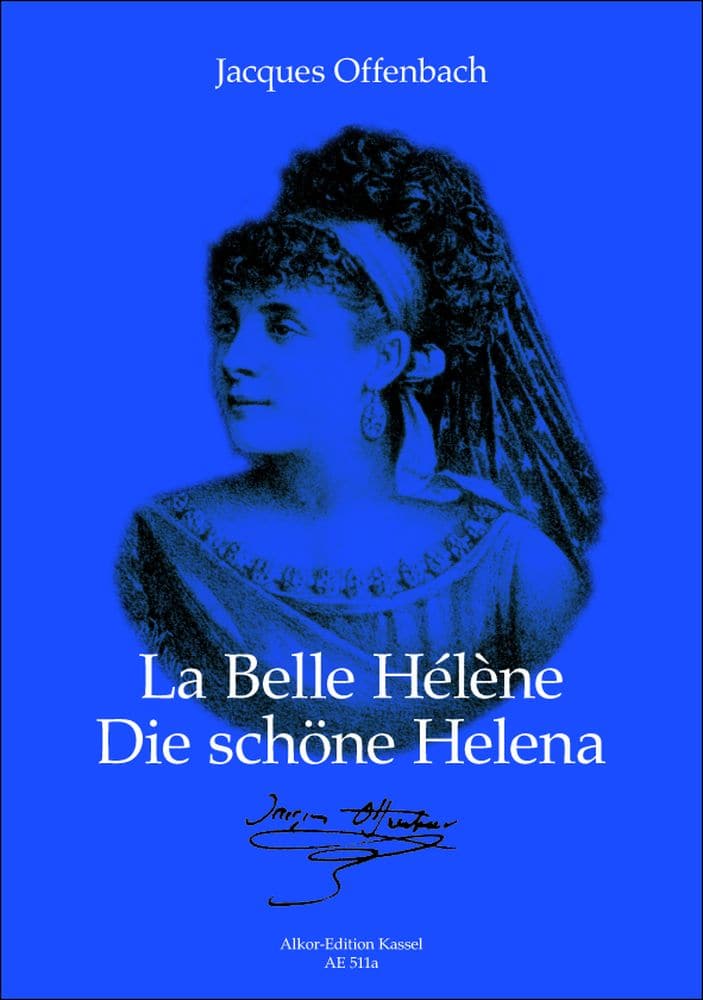 ALKOR-EDITION KASSEL OFFENBACH J. - DIE SCHONE HELENA - KLAVIERAUSZUG