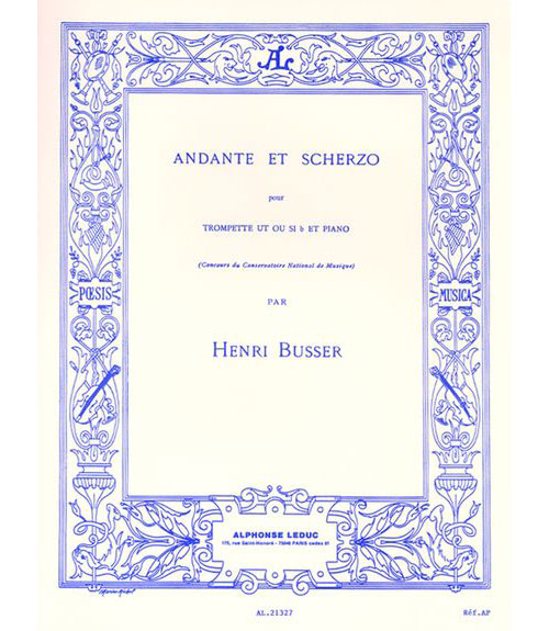 LEDUC BUSSER HENRI - ANDANTE ET SCHERZO OP.44 - TROMPETTE & PIANO