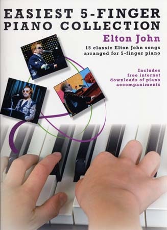 WISE PUBLICATIONS JOHN ELTON - EASIEST 5-FINGER PIANO COLLECTION