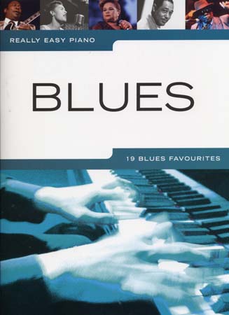 WISE PUBLICATIONS REALLY EASY PIANO BLUES