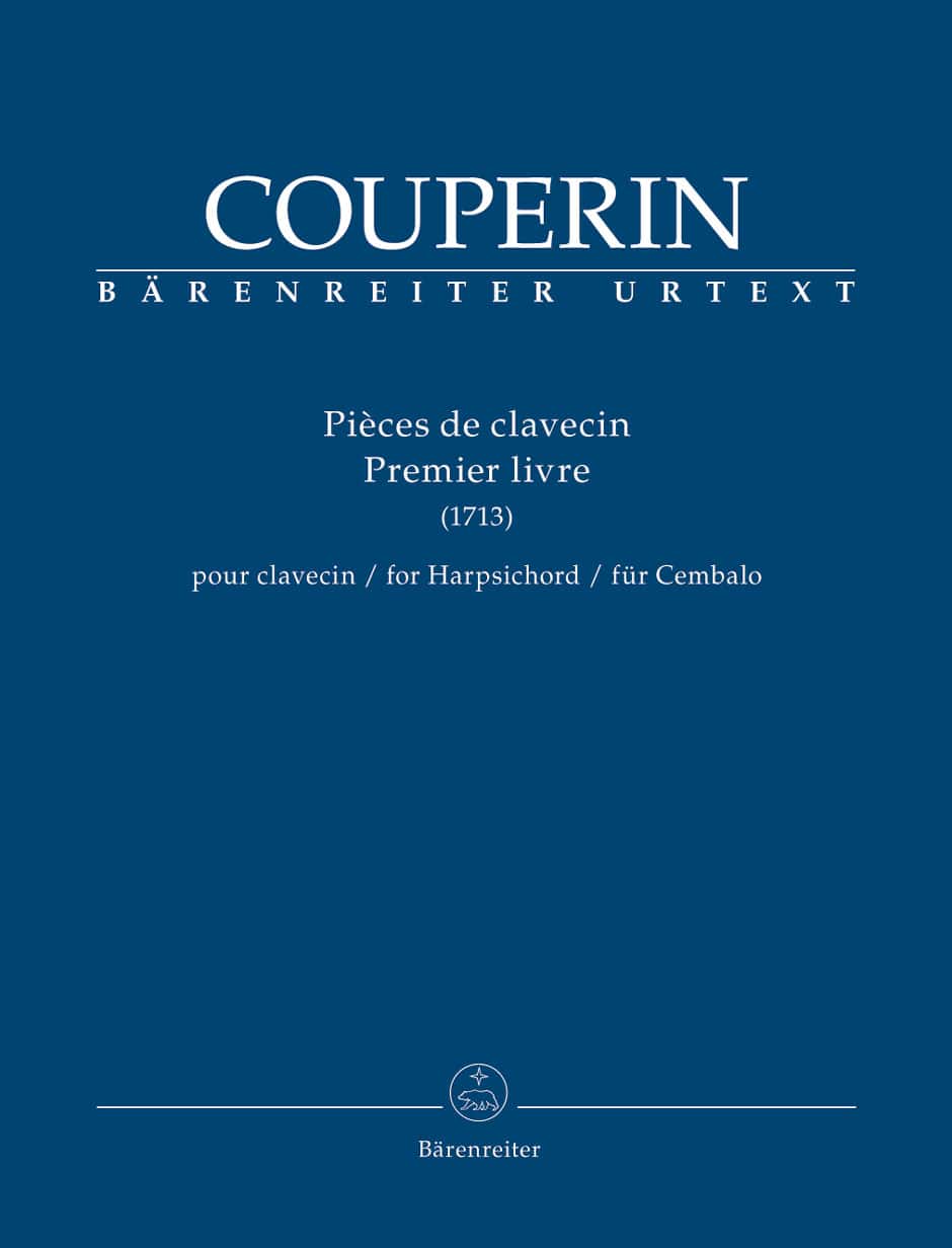 BARENREITER COUPERIN FRANCOIS - PIECES DE CLAVECIN 1er LIVRE