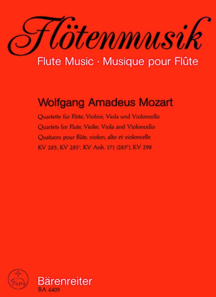 BARENREITER MOZART W.A. - QUARTETTE KV 285, 285A, 285B, 298 - FLÃ–TE, VIOLINE, VIOLA, VIOLONCELLO