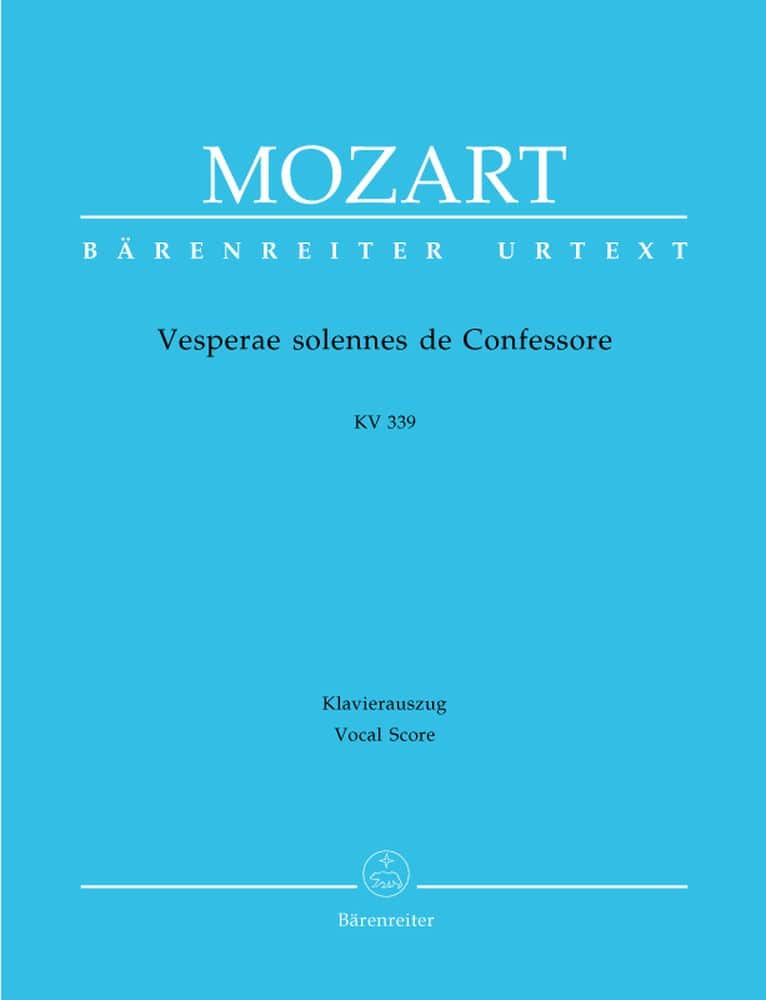 BARENREITER MOZART W.A. - VESPERAE SOLENNES DE CONFESSORE KV 339 - KLAVIERAUSZUG