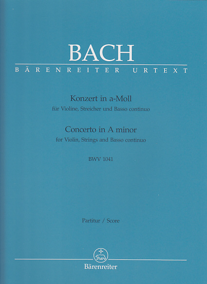 BARENREITER BACH J.S. - KONZERT IN A-MOLL BWV 1041 FUR VIOLINE, STREICHER UND BASSO CONTINUO - CONDUCTEUR