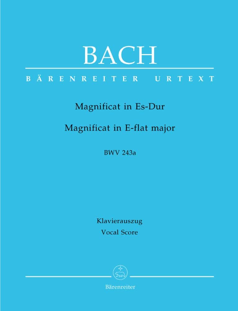 BARENREITER BACH J.S. - MAGNIFICAT IN ES-DUR BWV 243A - KLAVIERAUSZUG