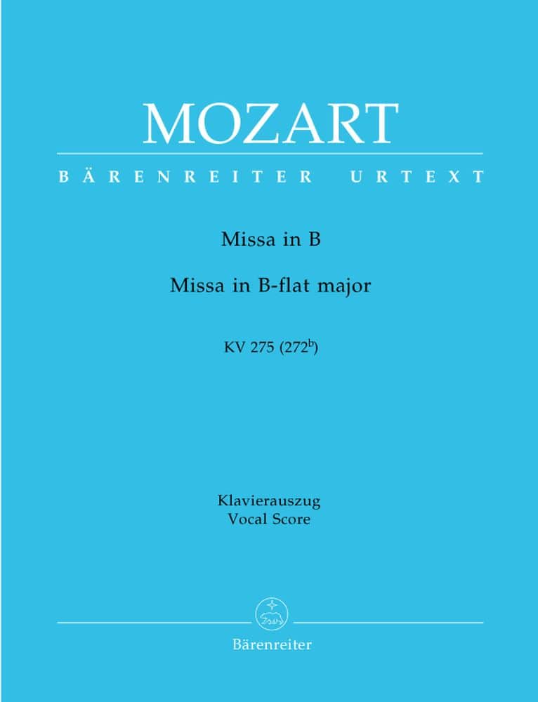 BARENREITER MOZART W.A. - MISSA IN B-FLAT MAJOR KV 275 - KLAVIERAUSZUG