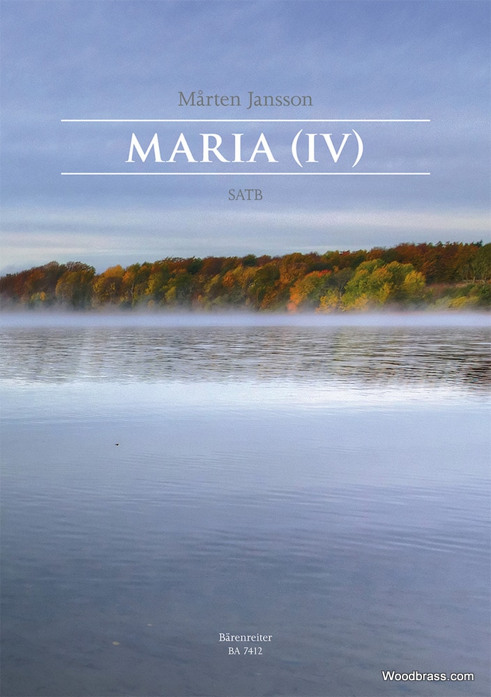 BARENREITER MARTEN JANSSON - MARIA (IV) - SATB