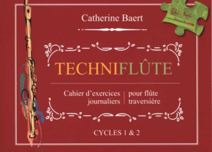 ROBERT MARTIN BAERT CATHERINE - TECHNIFLUTE 