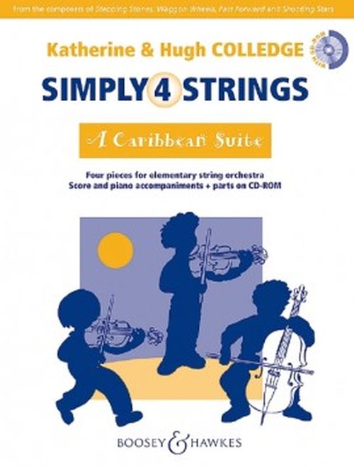 BOOSEY & HAWKES COLLEDGE KATHERINE & HUGH - SIMPLY 4 STRINGS - A CARIBBEAN SUITE