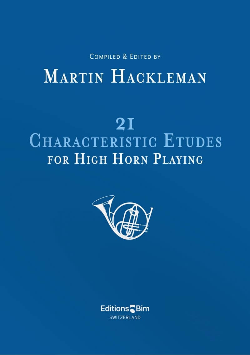 BIM HACKLEMAN M. - 21 CHARACTERISTIC ETUDES FOR HIGH HORN PLAYING