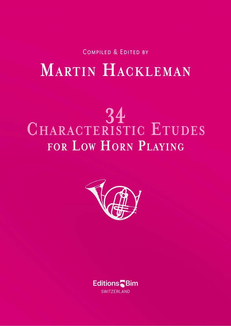 BIM HACKLEMAN M. - 34 CHARACTERISTIC ETUDES FOR LOW HORN PLAYING