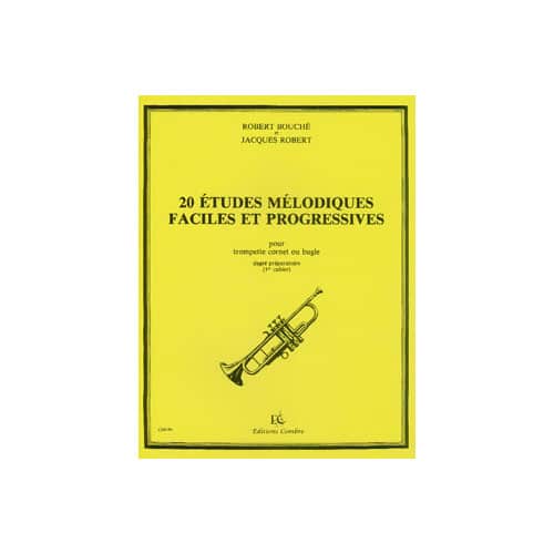 COMBRE BOUCHE/ROBERT - 20 ETUDES MELODIQUES FACILES - TROMPETTE