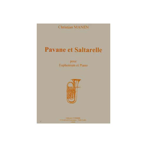 COMBRE MANEN CHRISTIAN - PAVANE ET SALTARELLE OP.177 - EUPHONIUM ET PIANO