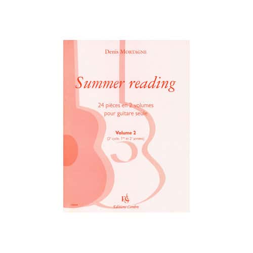 COMBRE MORTAGNE DENIS - SUMMER READING VOL.2 - GUITARE