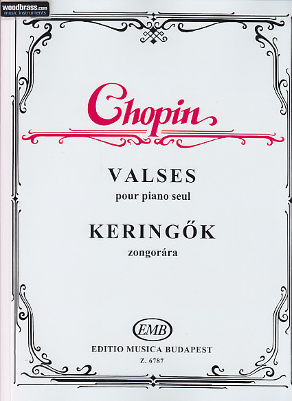 EMB (EDITIO MUSICA BUDAPEST) CHOPIN F. - VALSES - PIANO