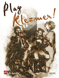 DEHASKE PLAY KLEZMER! + CD - SAXOPHONE ALTO