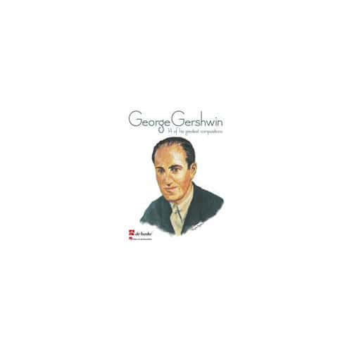 DEHASKE GEORGE GERSHWIN - 14 OF HIS GREATEST COMPOSITIONS - PIANO