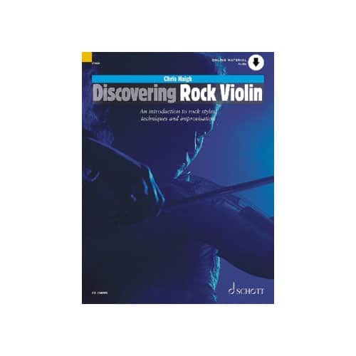 SCHOTT HAIGH CHRIS - DISCOVERING ROCK VIOLIN + AUDIO ONLINE