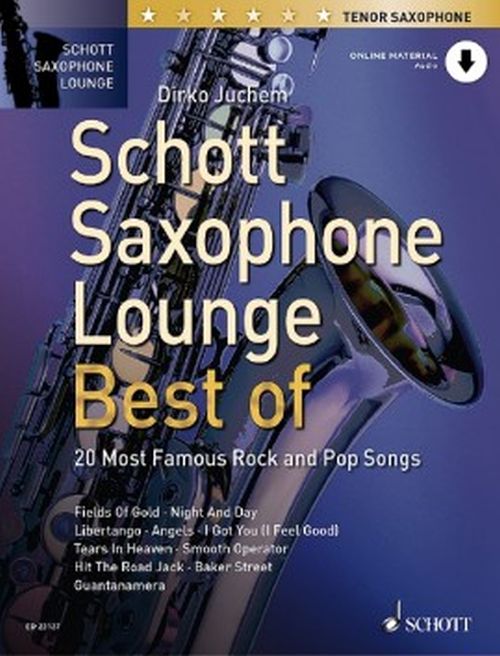 SCHOTT JUCHEM DIRKO - SCHOTT SAXOPHONE LOUNGE - BEST OF - SAXOPHONE TENOR & PIANO + ONINE MATERIAL