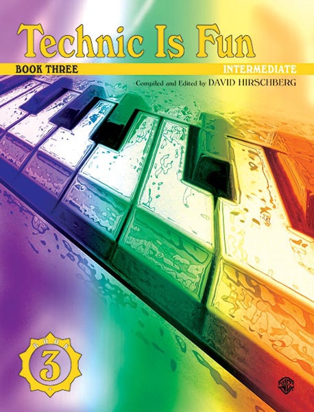 ALFRED PUBLISHING TECHNIC IS FUN BOOK 3 - PIANO