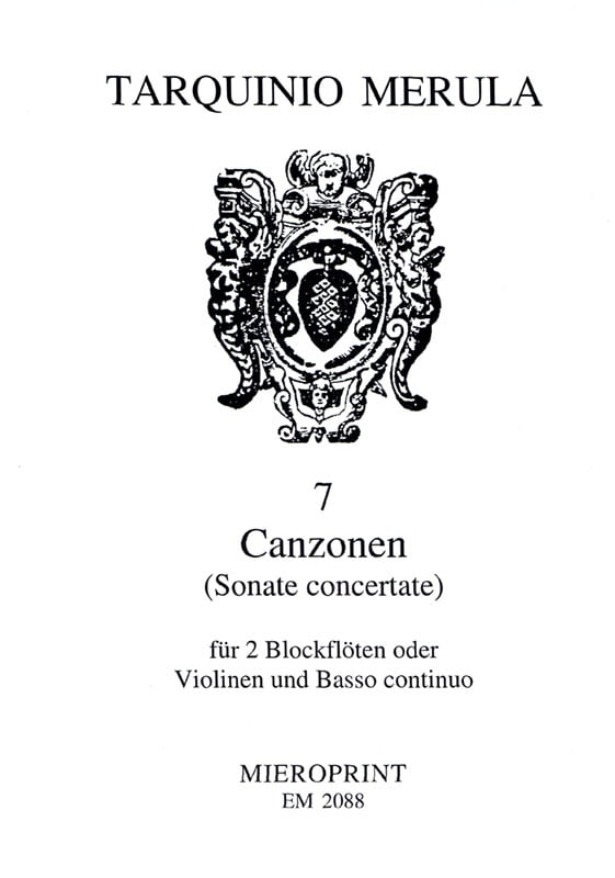 MIEROPRINT MERULA TARQUINIO - 7 CANZONS (SONATE CONCERTATE) - 2 FLUTES ALTO (OU VIOLONS) & BASSE CONTINUE