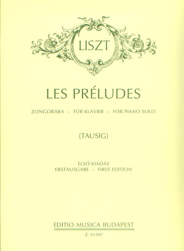 EMB (EDITIO MUSICA BUDAPEST) LISZT F. - LES PRELUDES (TAUSIG) - PIANO