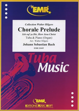 MARC REIFT BACH J.S. - CHORALE PRELUDE - TUBA & PIANO
