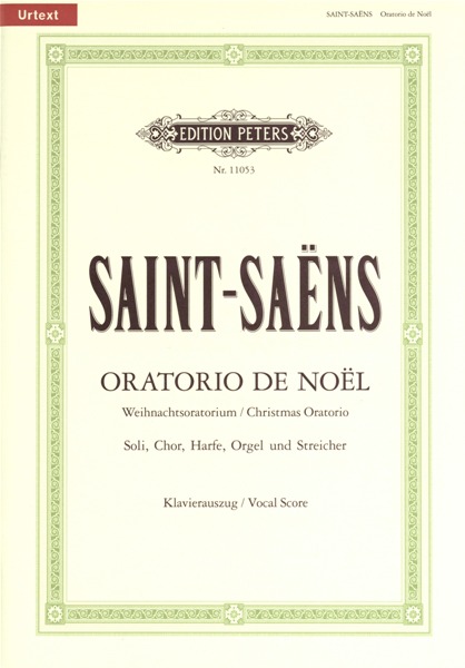 EDITION PETERS SAINT-SAENS CAMILLE - ORATORIO DE NOEL OP.12 - MIXED CHOIR (PER 10 MINIMUM)