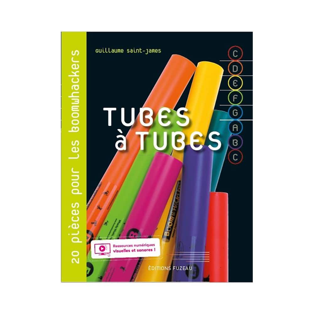 FUZEAU TUBES A TUBES - 20 PIECES POUR BOOMWHACKERS - LIVRET AVEC RESSOURCES NUMERIQUES