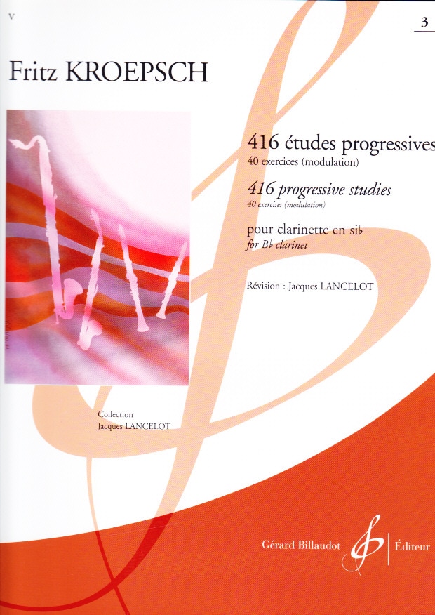 BILLAUDOT KROEPSCH FRITZ - 416 ETUDES PROGRESSIVES VOL.3 - CLARINETTE