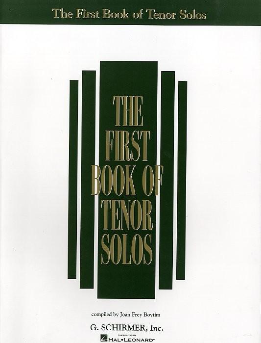SCHIRMER THE FIRST BOOK OF TENOR SOLOS - TENOR