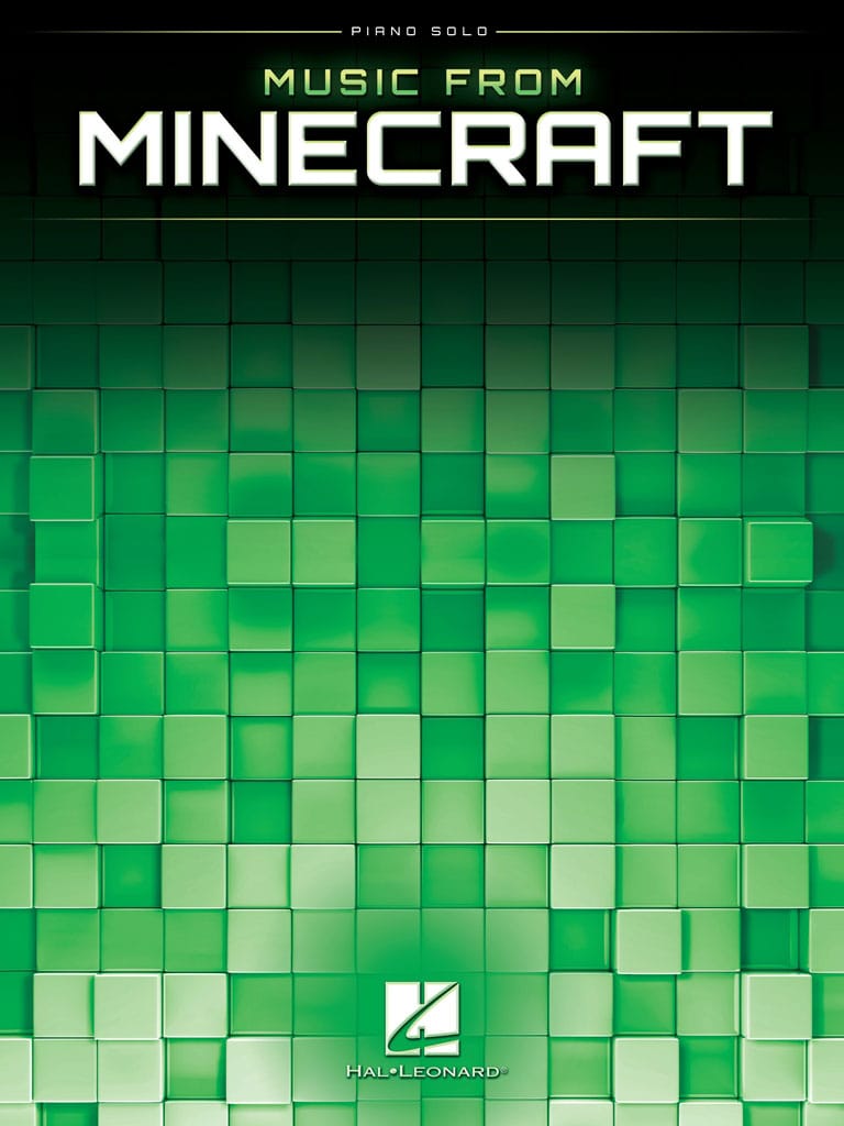 HAL LEONARD MUSIC FROM MINECRAFT