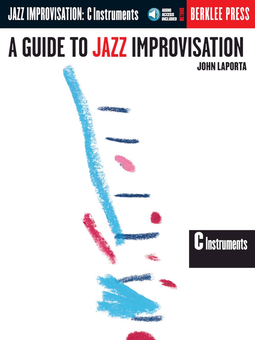 BERKLEE A GUIDE TO JAZZ IMPROVISATION C INSTRUMENTS + AUDIO TRACKS - C INSTRUMENTS