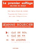 EDITION DELRIEU BOURCIER JEANNE - PREMIER SOLFEGE VOL.1 - CLE DE SOL