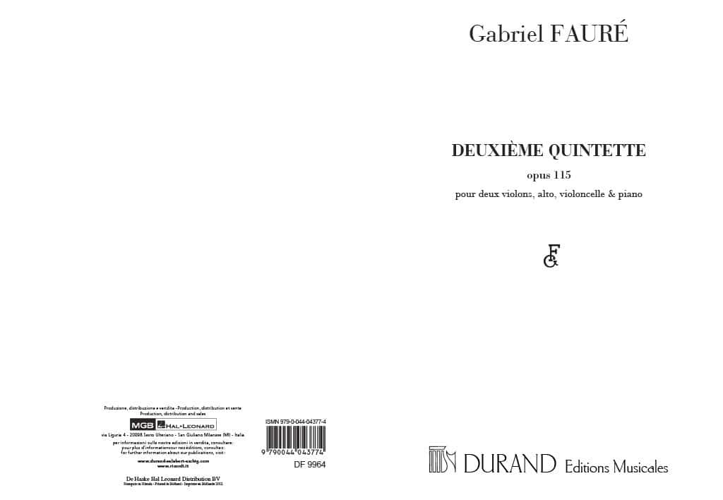 DURAND FAURE G. - DEUXIEME QUINTETTE, OPUS 115 - DEUX VIOLONS, ALTO, VIOLONCELLE ET PIANO 