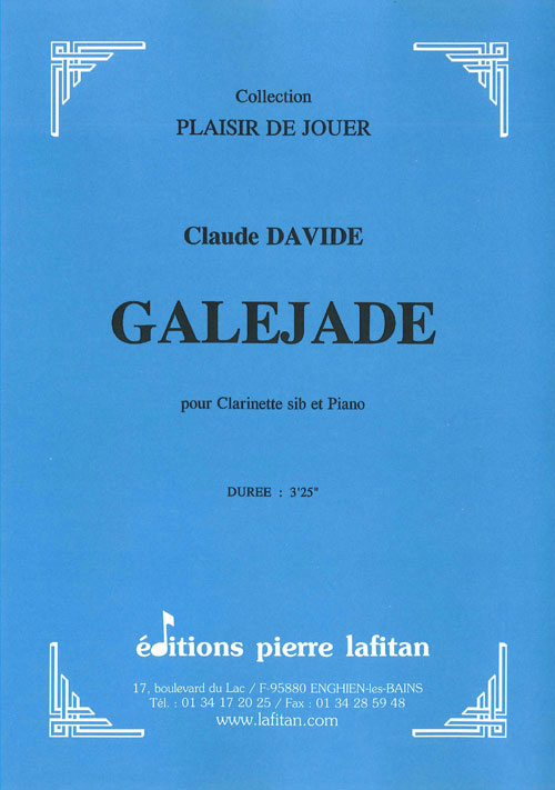 LAFITAN DAVIDE CLAUDE - GALEJADE - CLARINETTE & PIANO