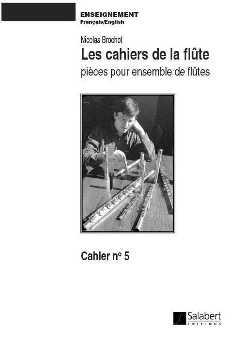 SALABERT BROCHOT N. - LES CAHIERS DE LA FLUTE