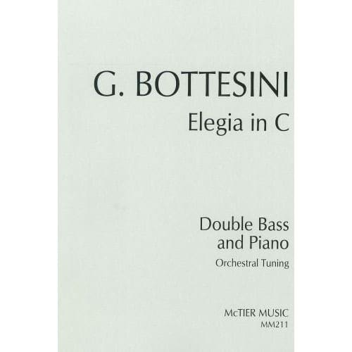 SPARTAN PRESS MUSIC BOTTESINI G. - ELEGY IN C - CONTREBASSE ET PIANO 