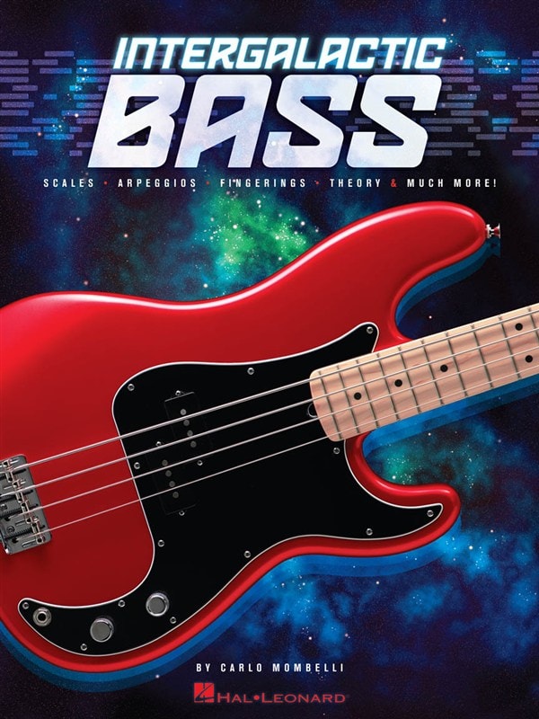 HAL LEONARD MOMBELLI CARLO INTERGALACTIC BASS SCALES ARPEGGIOS FINGERINGS - BASS GUITAR